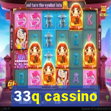 33q cassino